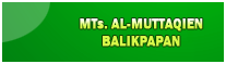 MTs Al-Muttaqien Balikpapan